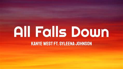 Kanye West – All Falls Down (OG) Lyrics 